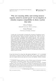 Pdf Why Are Reasoning Ability And Working Memory Capacity Related To Mental Speed An Investigation Of Stimulus Response Compatibility In Choice Reaction Time Tasks