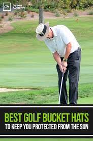 Best Golf Bucket Hats For Sun Protection For 2021 Top Picks And Expert Review Golf Golf Lessons Golf Instruction