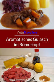 Aromatisches Gulasch Im Romertopf Rezepte Gulasch Lebensmittel Essen