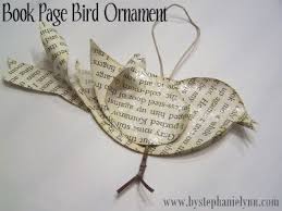Recycled Book Page Bird Ornament No 2 In 2020 Book Page Crafts Recycled Book Book Crafts
