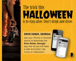 Drive Sober App From Georgia Governor S Office Of Highway Safety Halloween Highway Safety Dont Drink And Drive Governor S Office