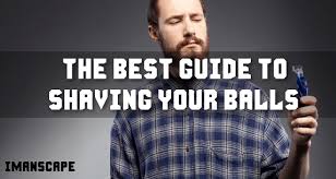 If you tend to be more prone to skin irritation, then you may want to shave with the grain. Best Way To Shave My Balls A Unique Guide Imanscape
