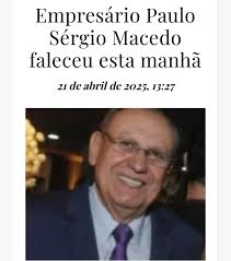 O empresário pernambucano Paulo Sérgio Macedo, fundador da Nordeste  Segurança de Valores, faleceu esta manhã no Recife. Ele estava com  problemas cardíacos, passou mal e teria tido um infarto. Texto completo no