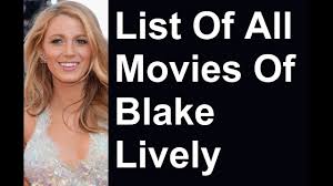 An american actress, model, and celebrity homemaker. Blake Lively Movies Tv Shows List Youtube