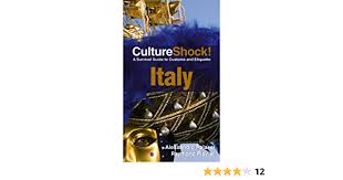 With over three million copies in print, cultureshock! Culture Shock Italy A Survival Guide To Customs And Etiquette Culture Shock Guides Amazon De Falassi Allessandro Fremdsprachige Bucher