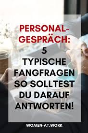 Personalgesprach 5 Typische Fangfragen Und Wie Du Darauf Antworten Solltest In 2020 Bewerbungsgesprach Gesprache Vorstellungsgesprach