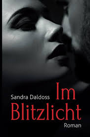 Im Blitzlicht : Daldoss, Frau Sandra: Amazon.de: Books