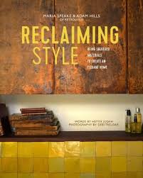 Reclaiming Style By Maria Speake Adam Hills Elegant Homes Adam Hills Beautiful Interiors