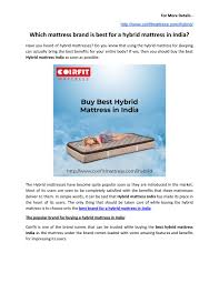 Choose right mattress for that. Which Mattress Brand Is Best For A Hybrid Mattress In India By Intekhab Alam Issuu