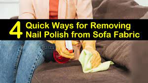 Nail polish contains ingredients to help it adhere to your nails until removed. 4 Quick Ways For Removing Nail Polish From Sofa Fabric