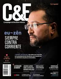 Campaigns & Elections México #125 octubre 2021 by Campaigns & Elections  México