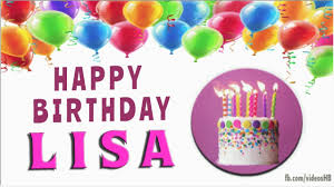Happy Birthday Lisa Youtube Birthday quotes may vary, but flowers never cease to impress. happy birthday lisa