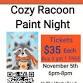 Cozy Raccoon Paint Night event image