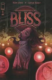 Isc images archives via getty images. Bliss Issue 1 Image Comics