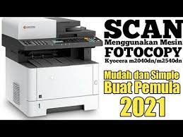 Copy, print, scan, fax (ecosys m2540dn/m2640idw only). Tekno Kita Cara Scan Menggunakan Mesin Fotocopy Kyocera M2040dn Kekinian Di 2021 Rabab Minangkabau