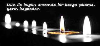 Oguz Topoglu Dun Ile Bugun Arasinda Bir Kavga Cikarsa Yarin Kay Guzel Soz Alintilar Arama