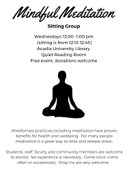 Learn how meditation can help your writing and creativity. Acadia Library On Twitter Mindful Meditation Today At Lunch In The Quiet Reading Room Acadiau Acadiastudents Meditation Destress Https T Co Gbybpqqydb