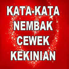 Akan lebih mengesankan jika kamu menjadi di hati. Kata Kata Nembak Cewek Kekinian Apk Download For Windows Latest Version 1 0 2