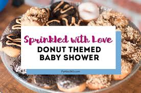 Sprinkled With Love Donut Themed Baby Shower Parties365
