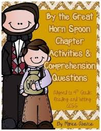 By The Great Horn Spoon Chapter Activities And Comprehension Questions Literature Lessons Literature Activities Greatful