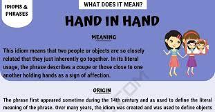 Hand In Hand What Does Hand In Hand Mean With Useful Examples 7esl