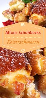 Schuhbecks Kulinarische Geschichten Karamellisierter Kaiserschmarrn Br De Kaiserschmarrn Rezept Kaiserschmarrn Rezepte