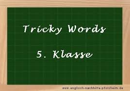 Vokabeln arbeitsblatter der 5 klasse daytruxfanvei gq. Tricky Words Englisch Gemeine Englisch Vokabeln