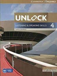 Ask and answer the questions. Unlock Level 4 Listening And Speaking Skills Student S Book And Online Workbook Lewis Lansford 9781107634619