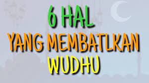 Dalam kitab taqrib karya imam abu syuja' (wafat 593 h) disebutkan bahwa yang termasuk membatalkan wudhu adalah apapun yang keluar dari dua kemaluan (qubul dan dubur). 6 Hal Yang Membatalkan Wudhu Yang Harus Kita Ketahui Tabir Dakwah
