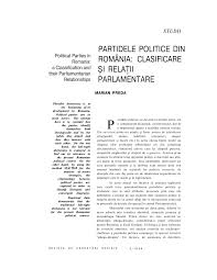 După 28 de ani de capitalism catalogat drept „sălbatic sau numit de ion iliescu „capitalism de cumetrie pentru prima oară se detaşează foarte clar stânga de dreapta. Pdf Studii Political Parties In Romania A Classification And Their Parliamentarian Relationships Partidele Politice Din Romania Clasificare Sl RelaÅ£ii Parlamentare