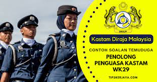 Peperiksaan, temuduga & jawatan kosong pembantu penguasa kastam wk19. Contoh Soalan Temuduga Penolong Penguasa Kastam Wk29 Tips Kerjaya