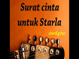 Di lengkapi dengan lirik lagu. Chord Lirik Virgoun Surat Cinta Untuk Starla Youtube