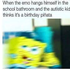 But in the dark corners of the internet, where innocence goes to die, memes have been made to warp spongebob's image to mean. Dark Humour