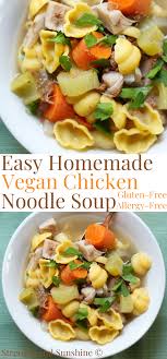 Vegan Gluten Free Chicken Noodle Soup Allergy Free No Beans Recipe In 2020 Soup Recipes Chicken Noodle Vegan Chicken Noodle Soup Clean Dinner Recipes