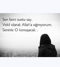 Alllah A Siginiyorum Guzel Gozlum Ozlu Sozler Guzel Soz Alintilar