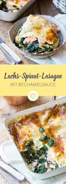 Lachslasagne Mit Spinat Bechamelsauce Und Parmesan Rezept Rezepte Lachslasagne Mit Spinat Lachs Lasagne