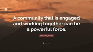 Idowu Koyenikan Quote: “A community ...