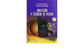 Profesor de la escuela de derecho de la universidad de valparaíso (chile). Amazon Com Direccion Y Tecnicas De Ventas Spanish Edition 9788473562478 Manera Bassa Jaime Books