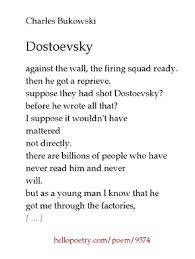 Bukowski Dostoevsky Literature Dostoyevsky Bukowski Charles Bukowski