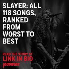Having unleashed a brand of unforgiving thrash metal for over 30 years, slayer are one of the most. Slayer All 118 Songs Ranked From Worst To Best