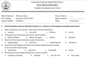 Jadi buat sahabat buku paket harus semangat dalam belajar agar bisa mendapatkan nilai yang bagus saat usbn nanti ya. Soal Bahasa Sunda Kelas 6 Kurikulum 2013 Bangsoal