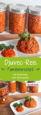 Djuvec Reis Mit Anleitung Zum Einmachen Auch Vegan Kochtrotz Kreative Rezepte Rezept Rezepte Essen Rezepte Kochrezepte