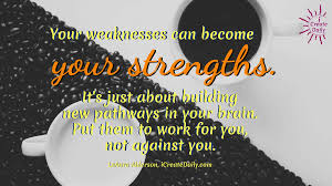 Your Strengths Are Waiting to Be Employed - Personal Development - iCreateDaily