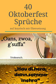 Kaum Jemand War Nicht Schon Mindestens Einmal Beim Oktoberfest Mochten Sie Fur Richtige Lacher Sorgen Oder Selbst Ein Oktoberfest Spruche Oktoberfest Spruche