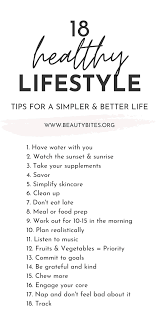 We are going to try and live the 2.5 tonne diet. 18 Simple Tips To Live A Healthy Lifestyle Beauty Bites
