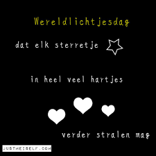 50 stuks officiële lichtjesdag kaarsenzakken voor de herdenkingsbijeenkomsten tijdens wereldlichtjesdag. Wereldlichtjesdag Www Justmeiself Com Citaten Mooie Citaten En Mooie Woorden