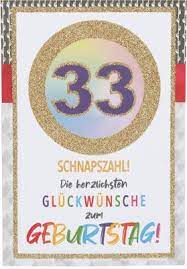 Hier werden glückwünsche zum 33. Geburtstagskarte Mit Plakativ Designten Zahlen Zum 33 Geburtstag