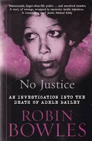 No Justice: An Investigation Into the Death of Adele Bailey