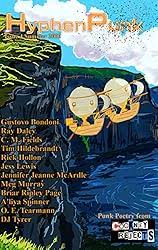 Amazon.com: HyphenPunk Spring 2024 (HyphenPunk Magazine) eBook : Weaver,  Minerva, Therrien, LM, Sommerberg, Katlina, Lumpkin, Dori, Linardos, Akis,  Lenz, C, Hoskin, Rik, Brook, Vera, Bacon, Jasen: Kindle Store