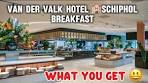 What you get for Breakfast at Van Der Valk Hotel Schiphol ... - YouTube